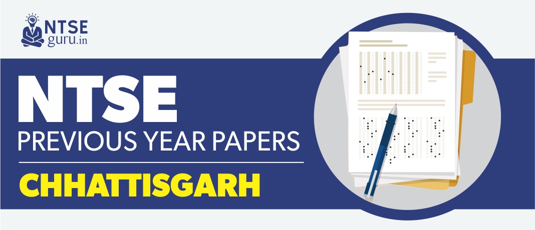 NTSE Previous Year Paper Chhattisgarh