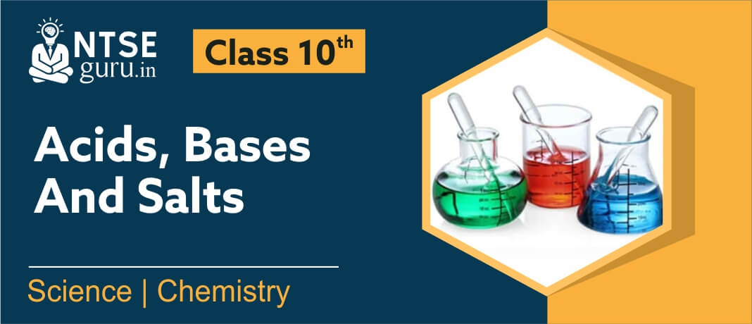 Acid Bases and Salts Class 10