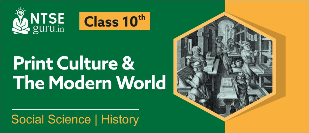 Print Culture and the Modern World Class 10